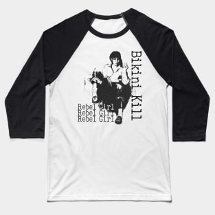 Rebel girl by bikin kill // fanart Baseball T-Shirt